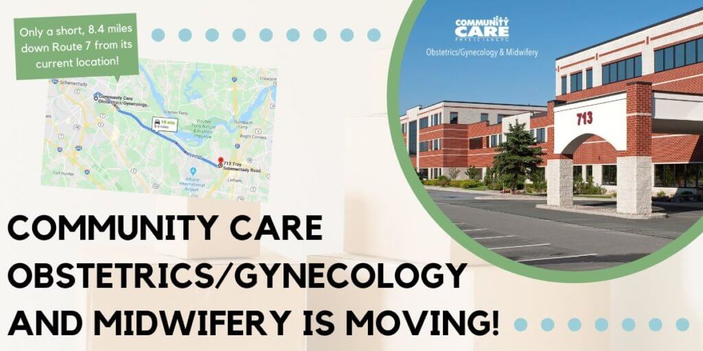 Community Care Obstetrics/Gynecology and Midwifery Relocates to Latham