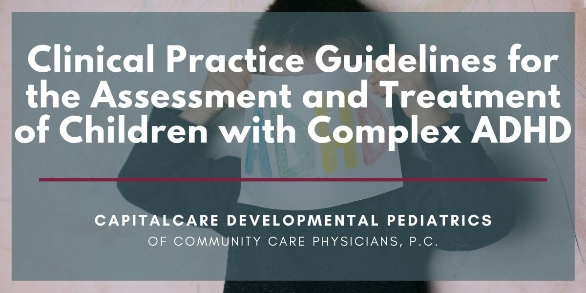 Clinical practice guidelines for the assessment and treatment of